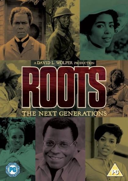 Roots: The Next Generations