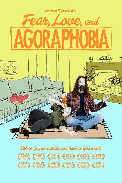 Fear, Love, and Agoraphobia 