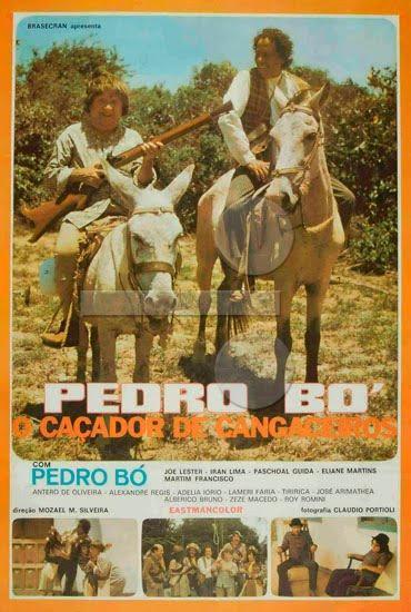 Pedro Bó, o Caçador de Cangaceiros