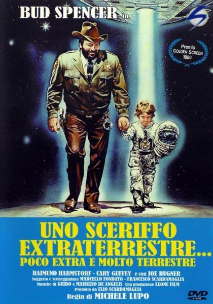 Uno sceriffo extraterrestre - poco extra e molto terrestre