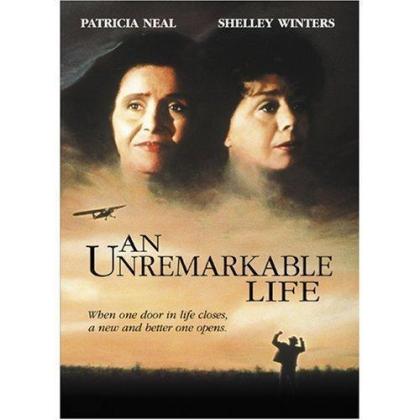 Unremarkable Life