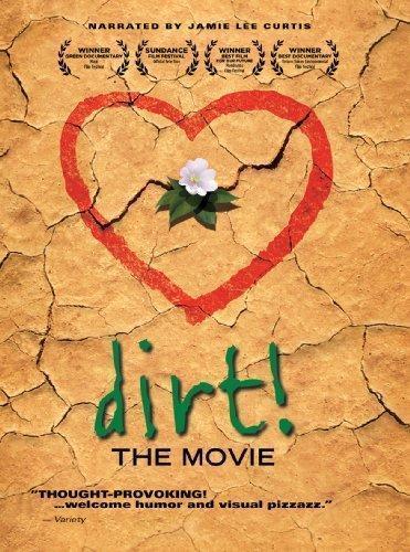 Dirt! The Movie