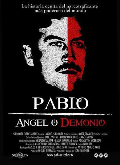 Pablo Escobar, ángel o demonio