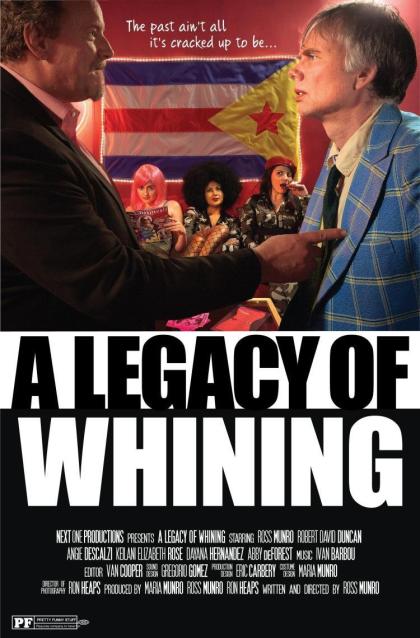 Legacy of Whining