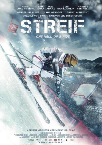 Streif: One Hell of a Ride