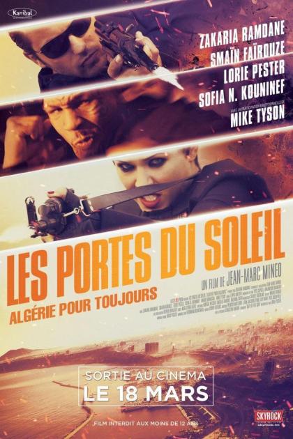 Les portes du soleil: Algérie pour toujours