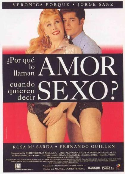 ¿Por qué lo llaman amor cuando quieren decir sexo?