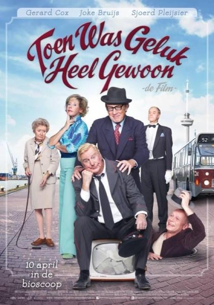 Toen was geluk heel gewoon: De film