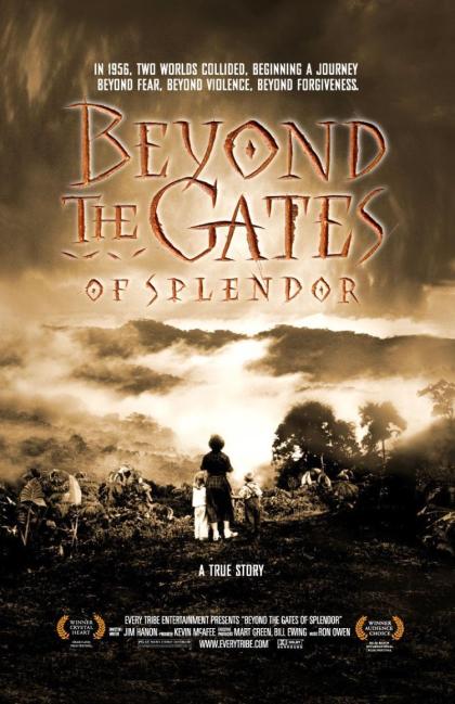 Beyond the Gates of Splendor