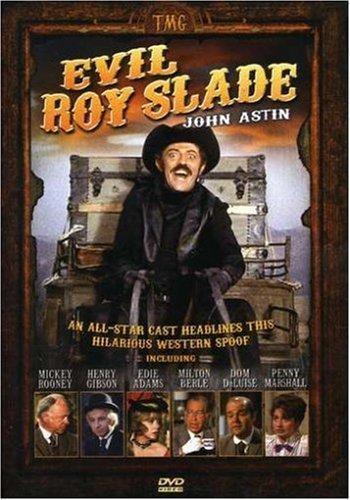 Evil Roy Slade