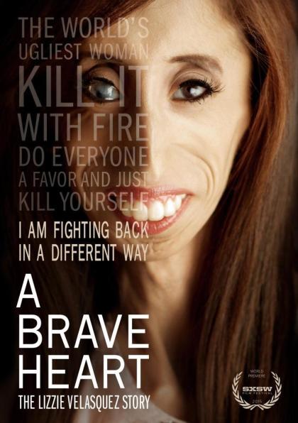 Brave Heart: The Lizzie Velasquez Story