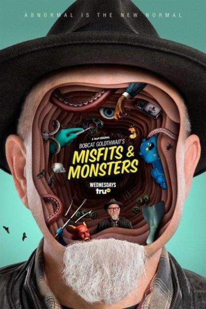 Bobcat Goldthwait's Misfits & Monsters 