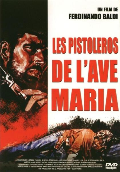 pistolero dell'Ave Maria