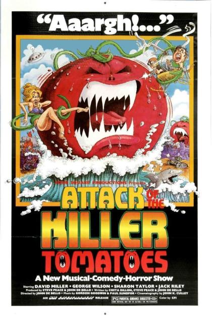 Attack of the Killer Tomatoes!