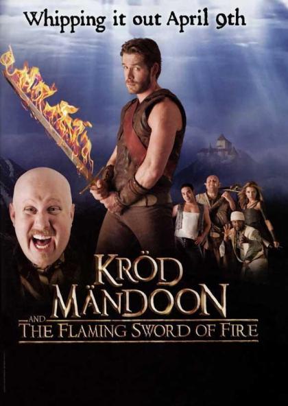 Kröd Mändoon and the Flaming Sword of Fire