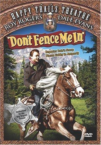 Don't Fence Me In