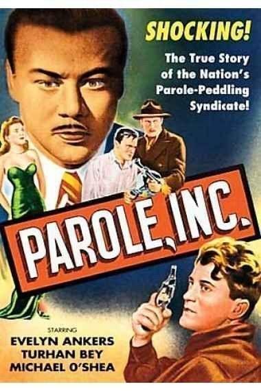 Parole, Inc.