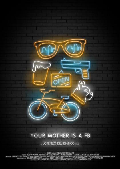 Your Mother Is a FB