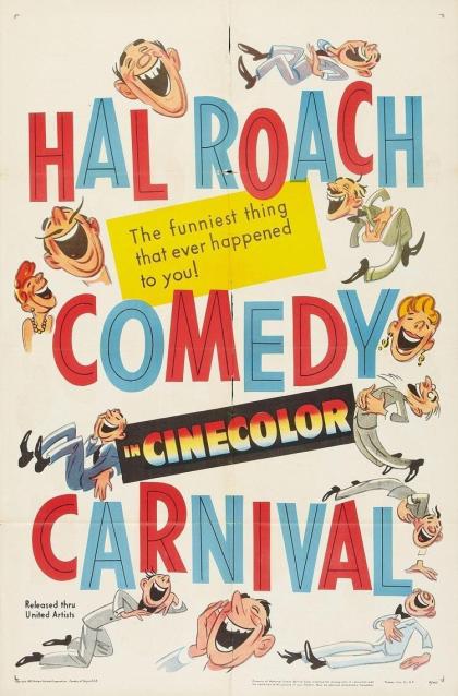 Hal Roach Comedy Carnival