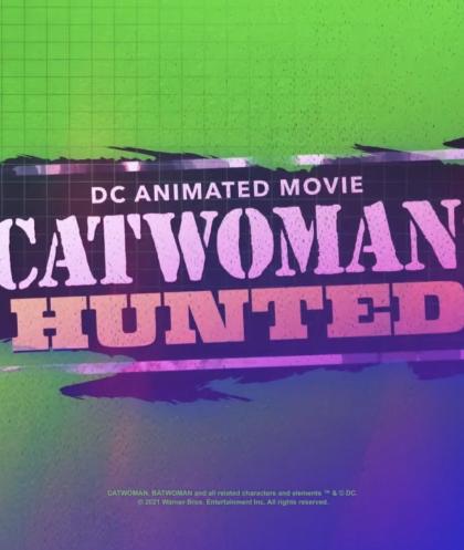 Catwoman: Hunted