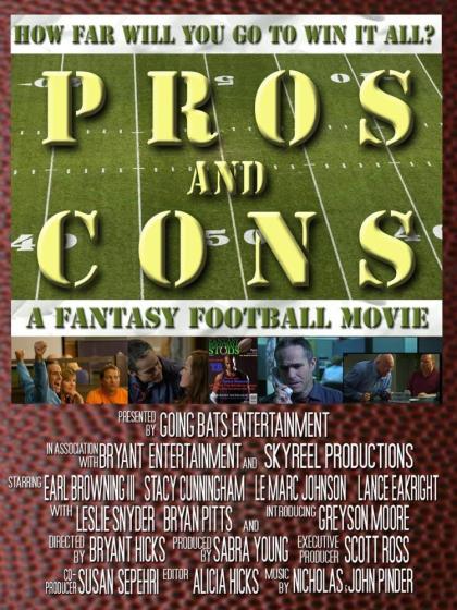 Pros and Cons: A Fantasy Football Movie