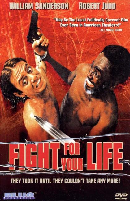 Fight for Your Life