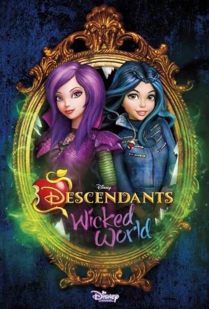 Descendants: Wicked World