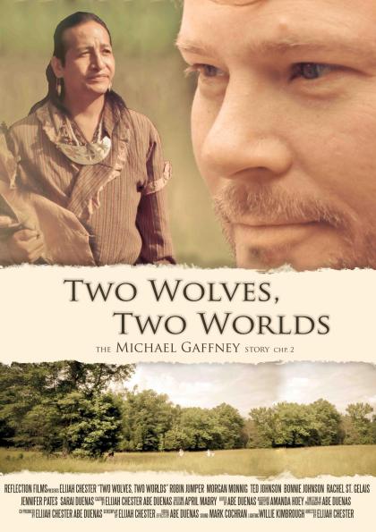 Two Wolves, Two Worlds