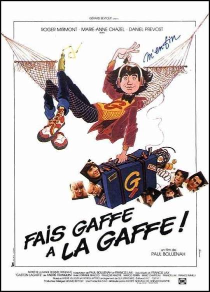 Fais gaffe à la gaffe!