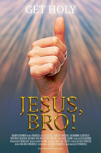 Jesus, Bro! 