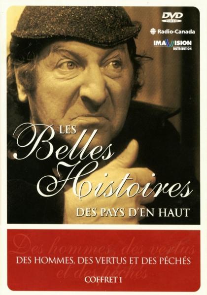 Les belles histoires des pays d'en haut