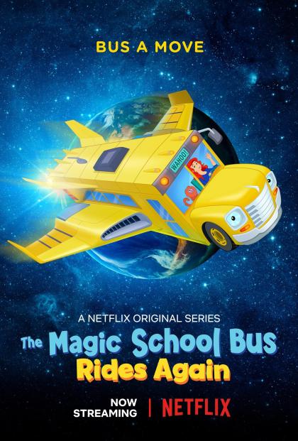 The Magic School Bus Rides Again 