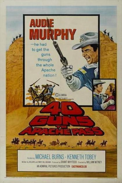 40 Guns to Apache Pass