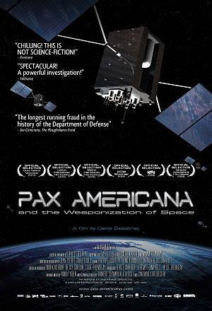 Pax Americana and the Weaponization of Space