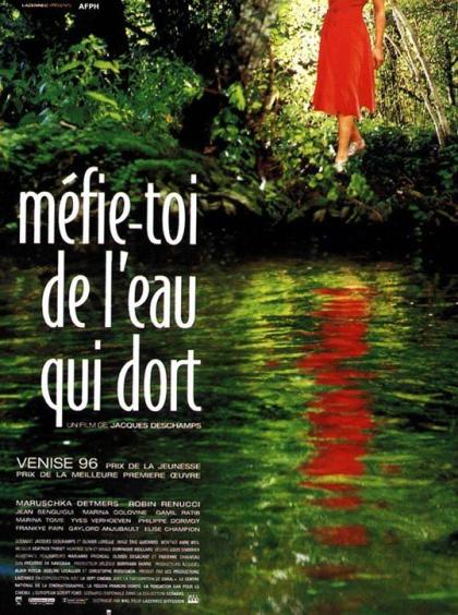 Méfie-toi de l'eau qui dort