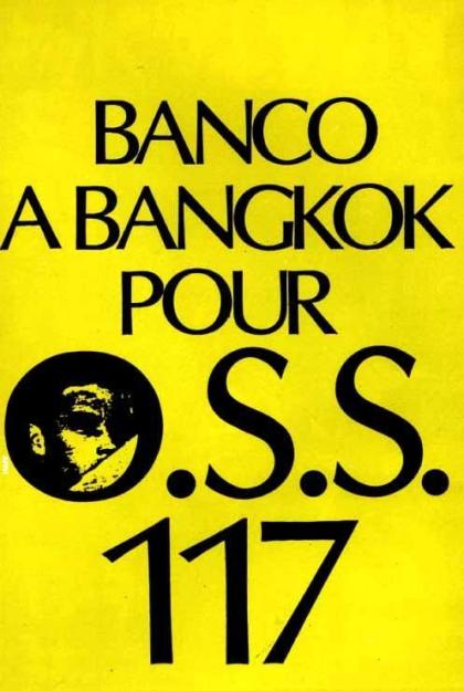 Banco à Bangkok pour OSS 117