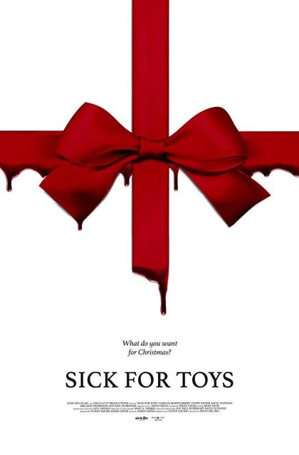 Sick for Toys 