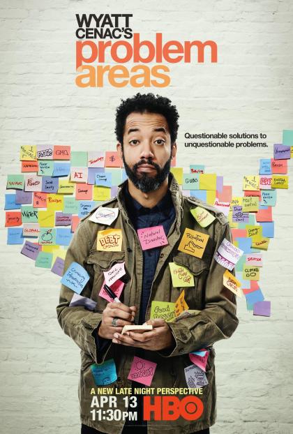 Wyatt Cenac's Problem Areas 