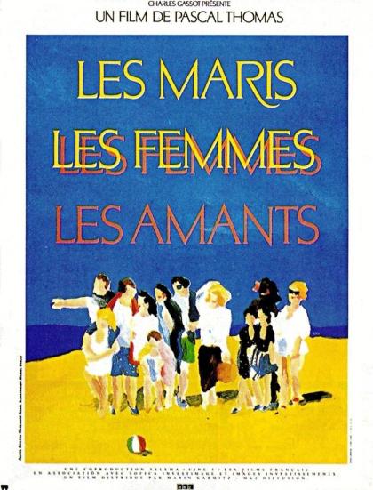 Les maris, les femmes, les amants