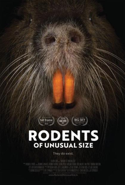 Rodents of Unusual Size 