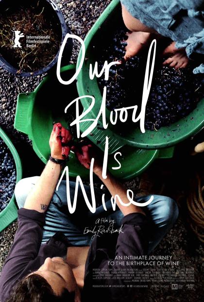 Our Blood Is Wine 