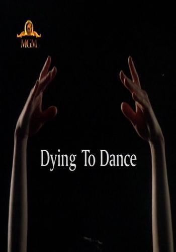 Dying to Dance