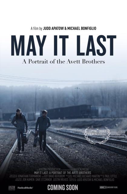 May It Last: A Portrait of the Avett Brothers