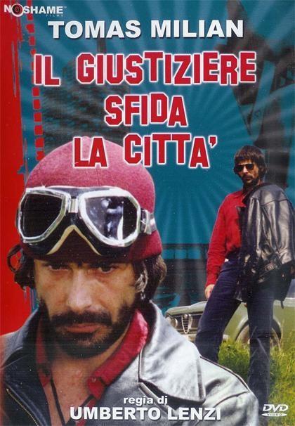 giustiziere sfida la città