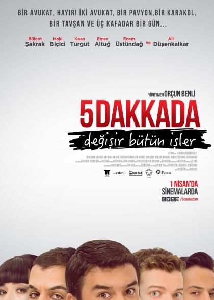 5 Dakkada Degisir Bütün Isler