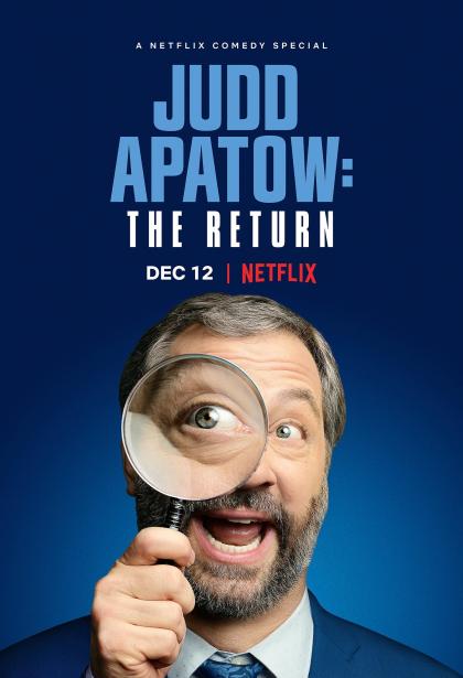 Judd Apatow: The Return 