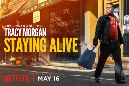 Tracy Morgan: Staying Alive 