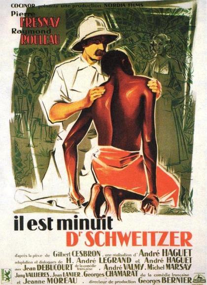 est minuit, docteur Schweitzer