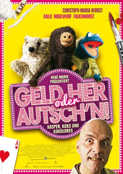 Geld her oder Autsch'n!