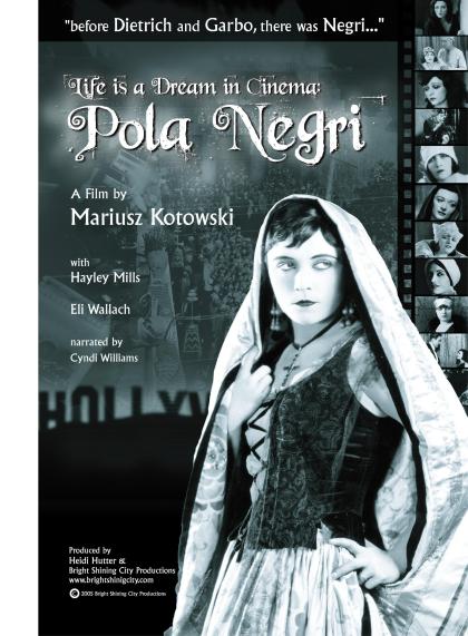 Life Is a Dream in Cinema: Pola Negri